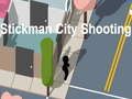 Hra Stickman City Streľba  online
