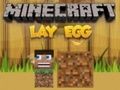 Hra Minecraft ležať vajíčko online