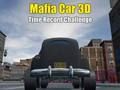 Hra Mafia Car 3D Time Record Challenge online