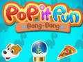 Hra Pop It Fun Bang-Bang online
