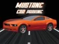Hra Parkovisko pre Mustang  online
