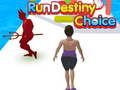 Hra Spustite Destiny Choice  online