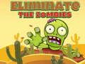 Hra Eliminujte zombie  online