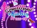 Hra Supermodelka Runway Dress Up  online