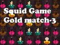 Hra Squid Game Gold Match-3 online