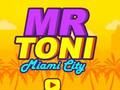 Hra Pán Toni Miami City  online