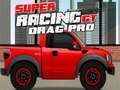 Hra Super Racing GT: Drag Pro  online