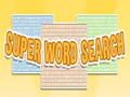Hra Super vyhľadávanie slov online Hra Super vyhľadávanie slov online