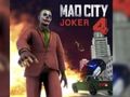 Hra Mad City Joker 4 online