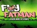 Hra Fly Fat Man online