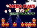 Hra Santa Claus vs vianočné darčeky  online