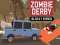 Hra Zombie Derby Hranaté cesty  online
