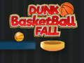 Hra Košík Dunk Fall  online