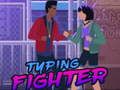 Hra Písanie Fighter  online