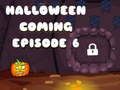 Hra Halloween sa blíži Epizóda 6  online