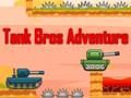 Hra Dobrodružstvo Tank Bros  online