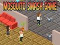 Hra Hra Mosquito Smash  online