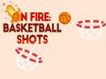 Hra V ohni: basketbalové strely  online