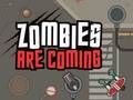 Hra Zombie prichádzajú  online