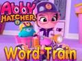 Hra Abby Hatcher Word vlak  online