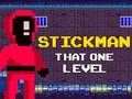 Hra Stickman ten úroveň online