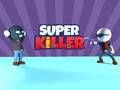 Hra Super zabijak  online