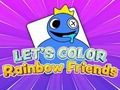 Hra Poďme sa vyfarbiť: Rainbow Friends online Hra Poďme sa vyfarbiť: Rainbow Friends online
