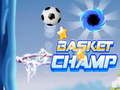 Hra Košík Champ  online