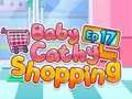 Hra Baby Cathy Ep17: Nakupovanie online Hra Baby Cathy Ep17: Nakupovanie online