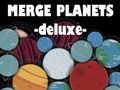 Hra Zlúčiť planéty Deluxe  online