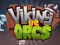 Hra Viking Vs Orcs online