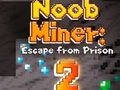 Hra Noob Miner 2: Útek z väzenia  online