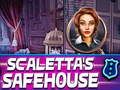 Hra Scalettas Safehouse online