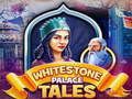 Hra Príbehy Whitestone Palace  online