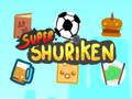 Hra Super shuriken online