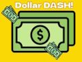 Hra Dollar Dash! online