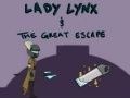 Hra Lady Lynx a Veľký útek  online