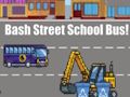 Hra Školský autobus na Bash Street!  online