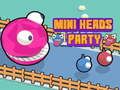 Hra Mini Party hláv  online