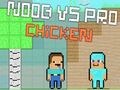 Hra Noob vs Pro Chicken online