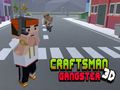 Hra Remeselník 3D gangster online