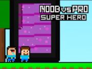 Hra Noob vs Pro Super Hero online