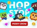 Hra Hop non Stop otravná vrana  online