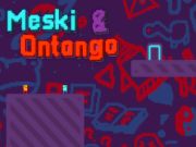 Hra Meski & Ontango online