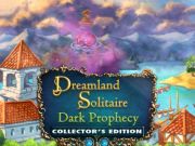 Hra Dreamland Solitaire: Vydanie zberateľa Dark Prophecy  online