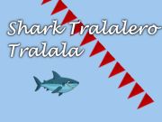 Hra Žralok tralelero tralala online Hra Žralok tralelero tralala online