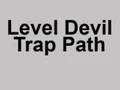 Hra Level Devil Trap Path online