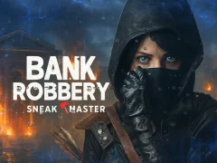 Hra Bank Robbery Sneak Master online
