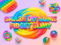 Hra Smash Diy Slime Fidget Slimy online