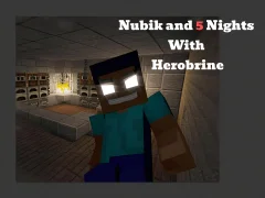 Hra Nubik And 5 Nights With Herobrine online